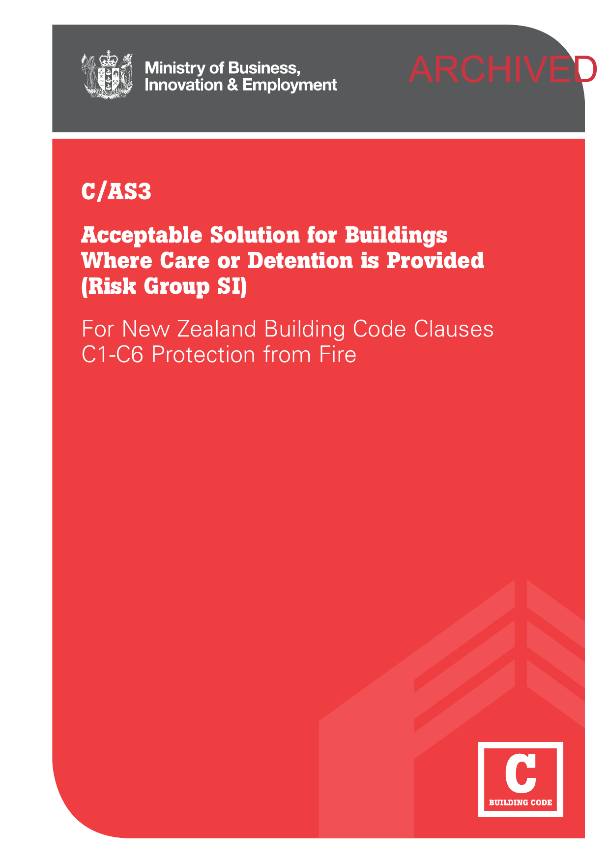 New Zealand Building Code C/AS3 — Protection from Fire, Care or Detention (Acceptable Solution)