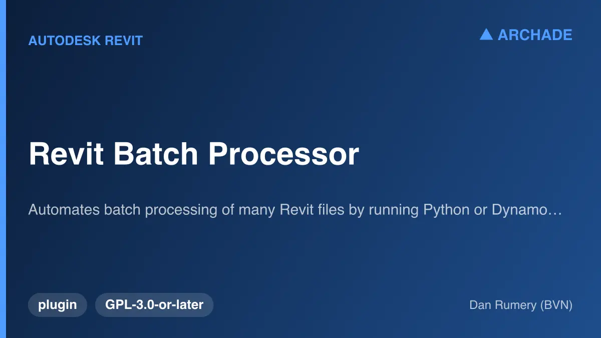 Revit Batch Processor