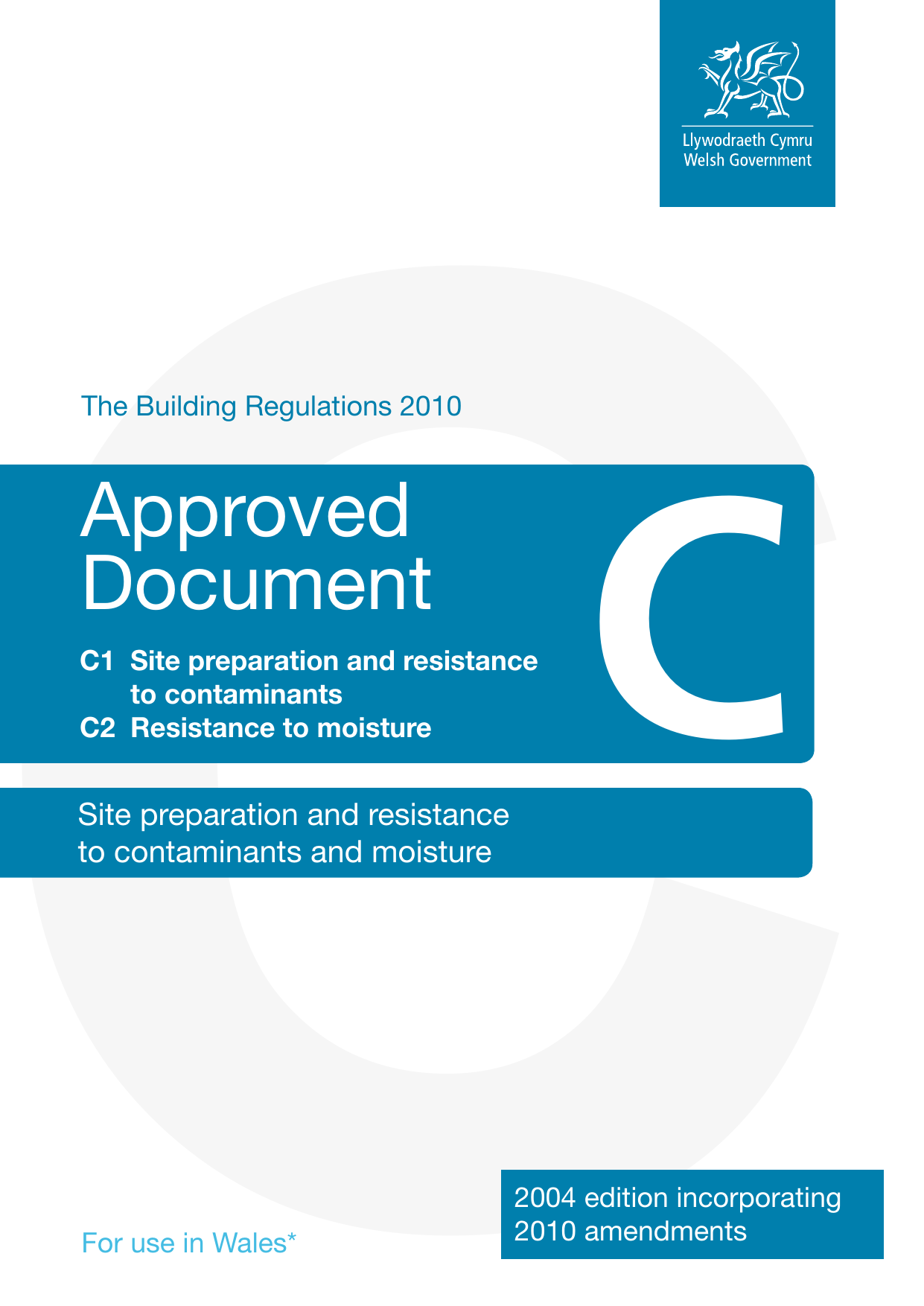 Approved Document C: Site Preparation and Resistance to Contaminants and Moisture