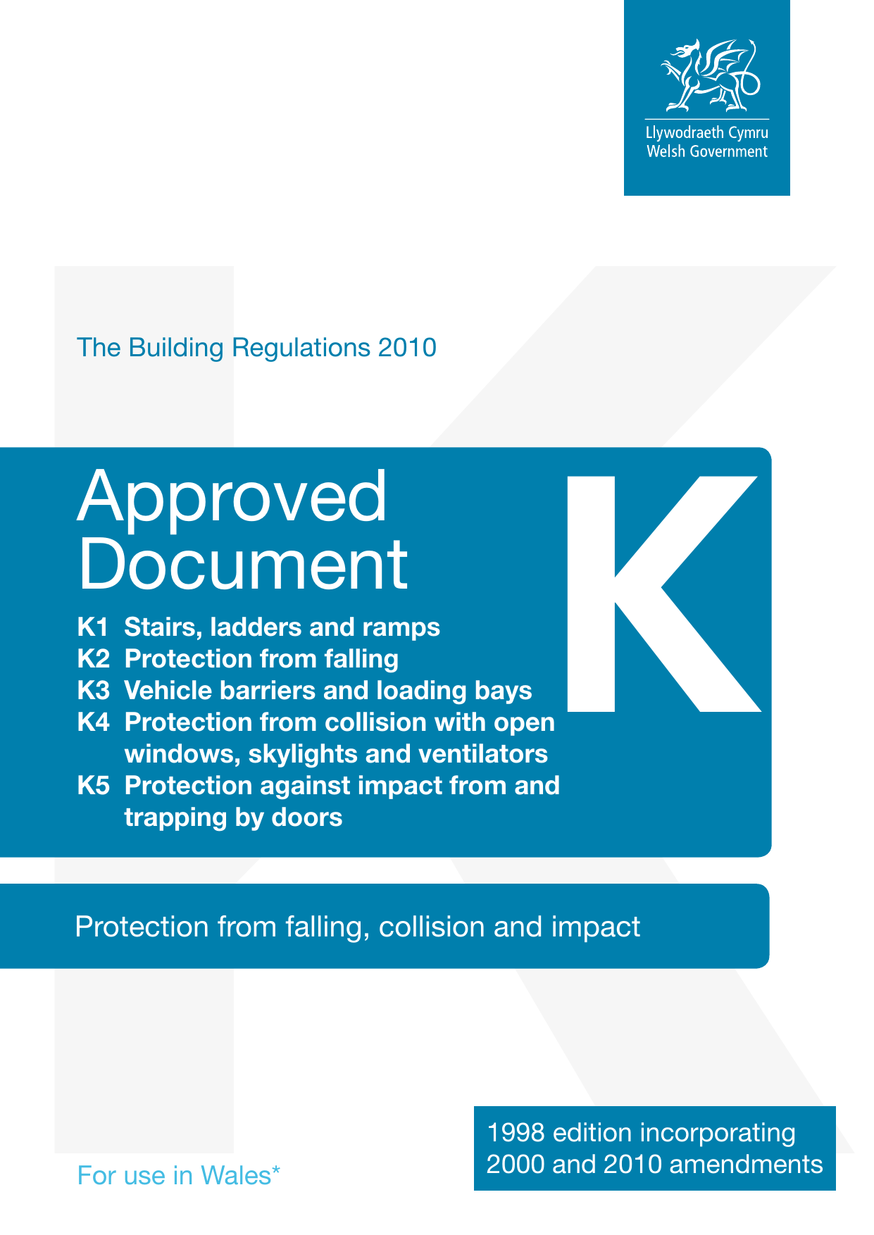 Approved Document K: Protection from Falling, Collision and Impact