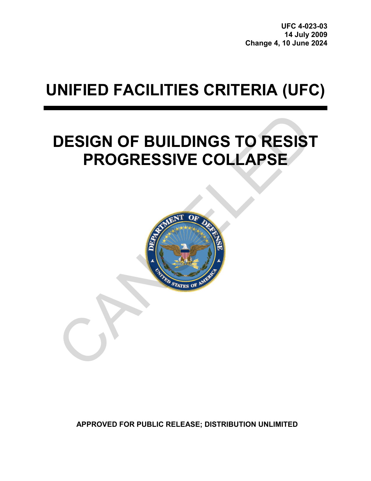 UFC 4-023-03: Design of Buildings to Resist Progressive Collapse