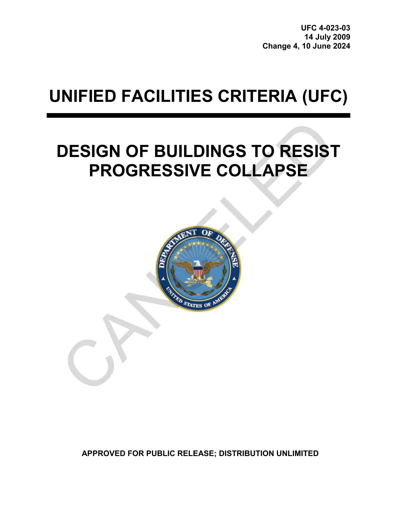 UFC 4-023-03: Design of Buildings to Resist Progressive Collapse