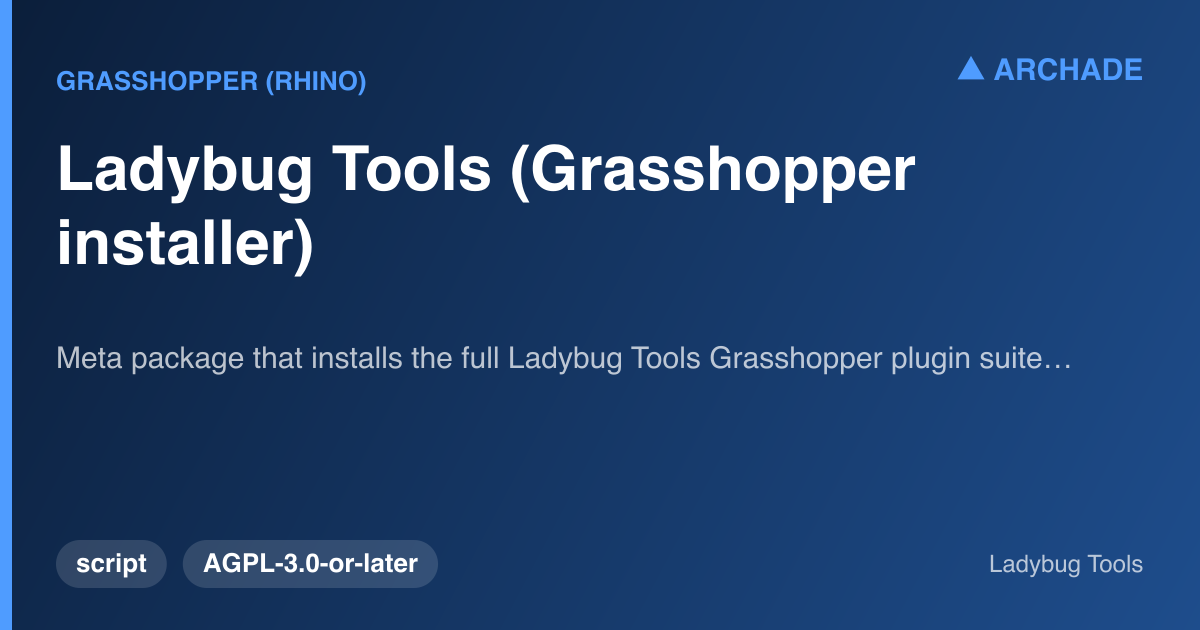 Ladybug Tools (Grasshopper installer)