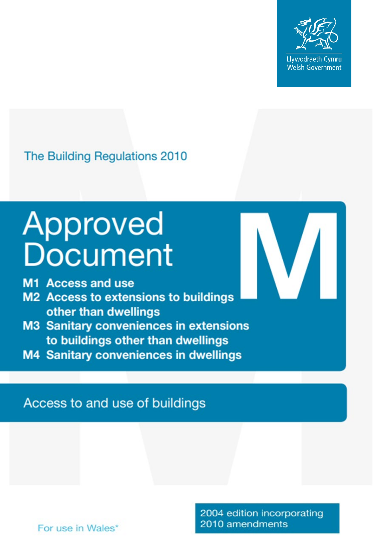 Approved Document M: Access to and Use of Buildings