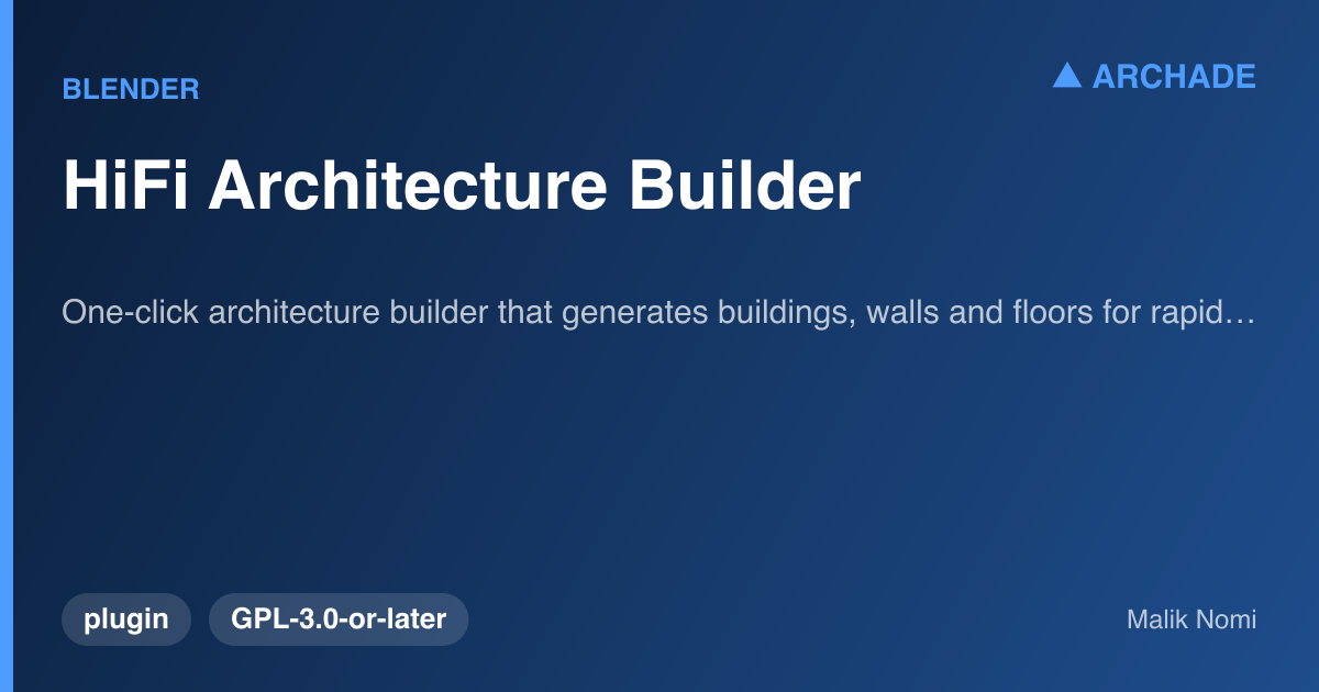 HiFi Architecture Builder