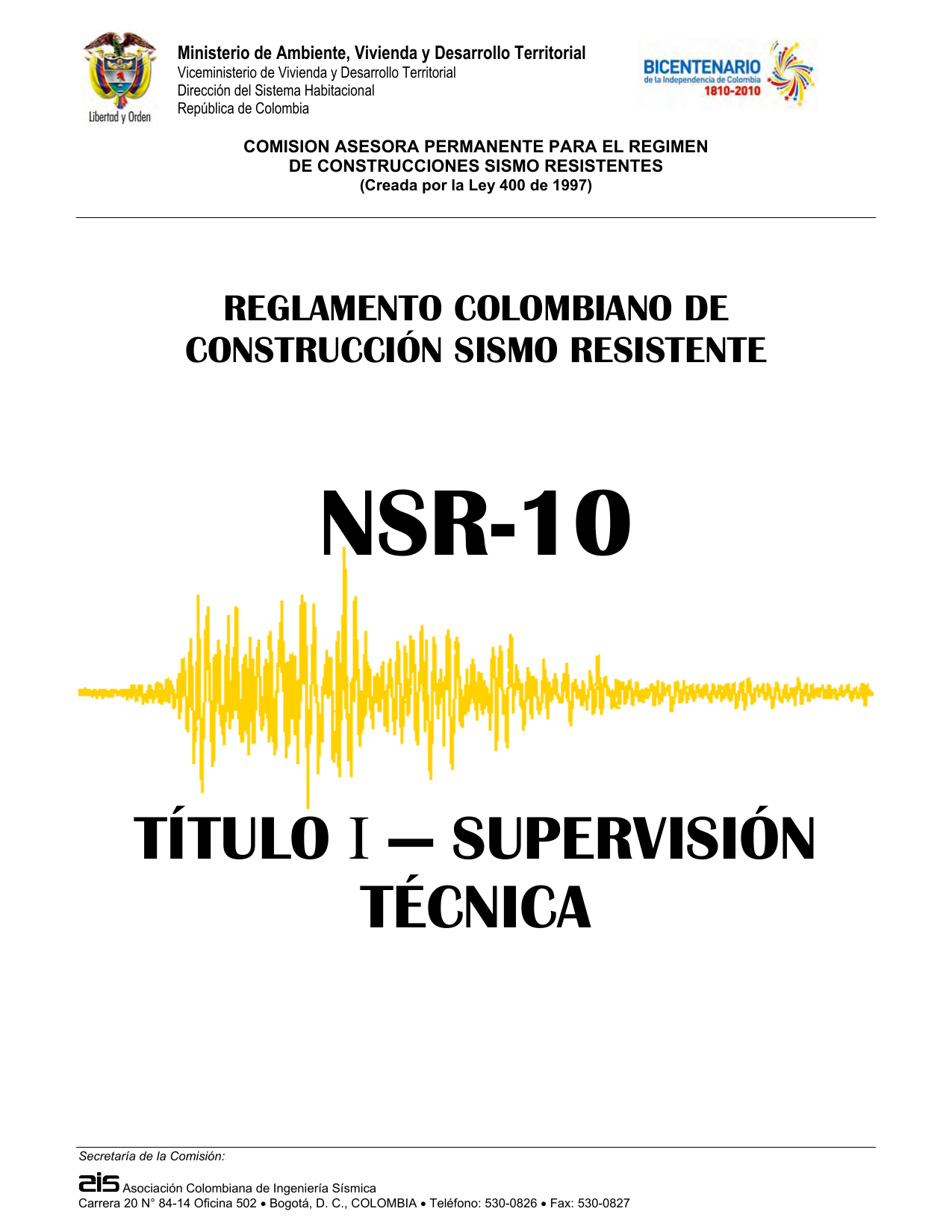 NSR-10 Título I: Supervisión Técnica