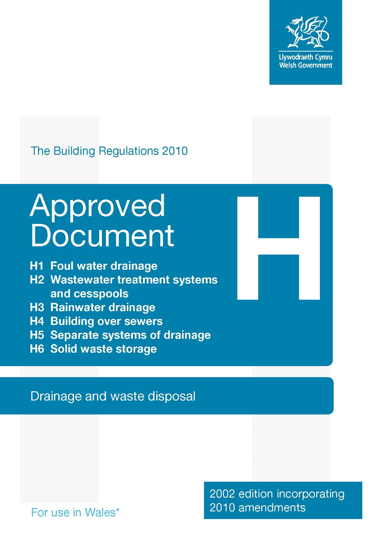 Approved Document H: Drainage and Waste Disposal