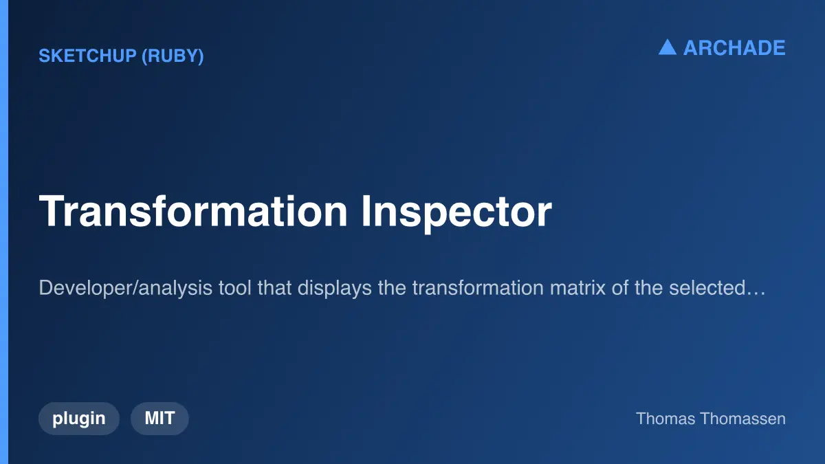Transformation Inspector