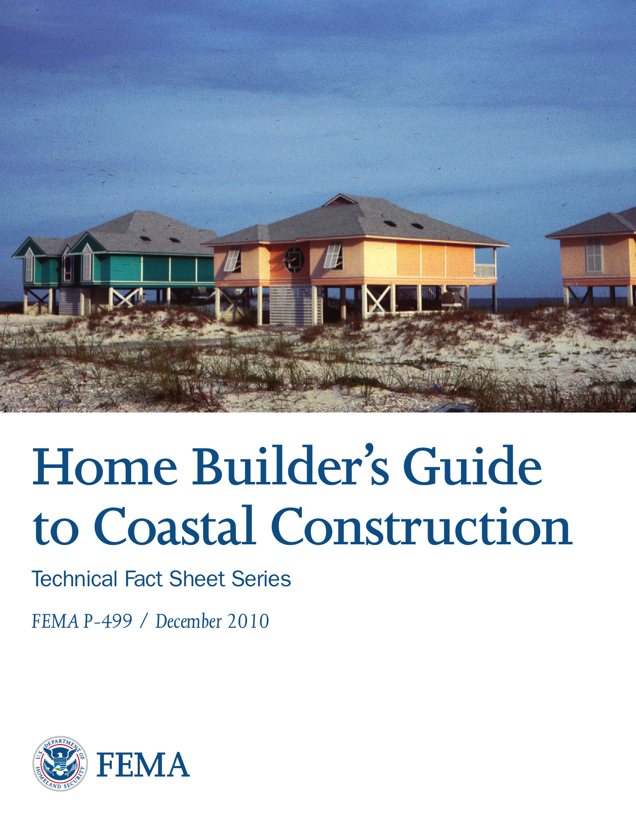 FEMA P-499: Home Builder's Guide to Coastal Construction — Technical Fact Sheets