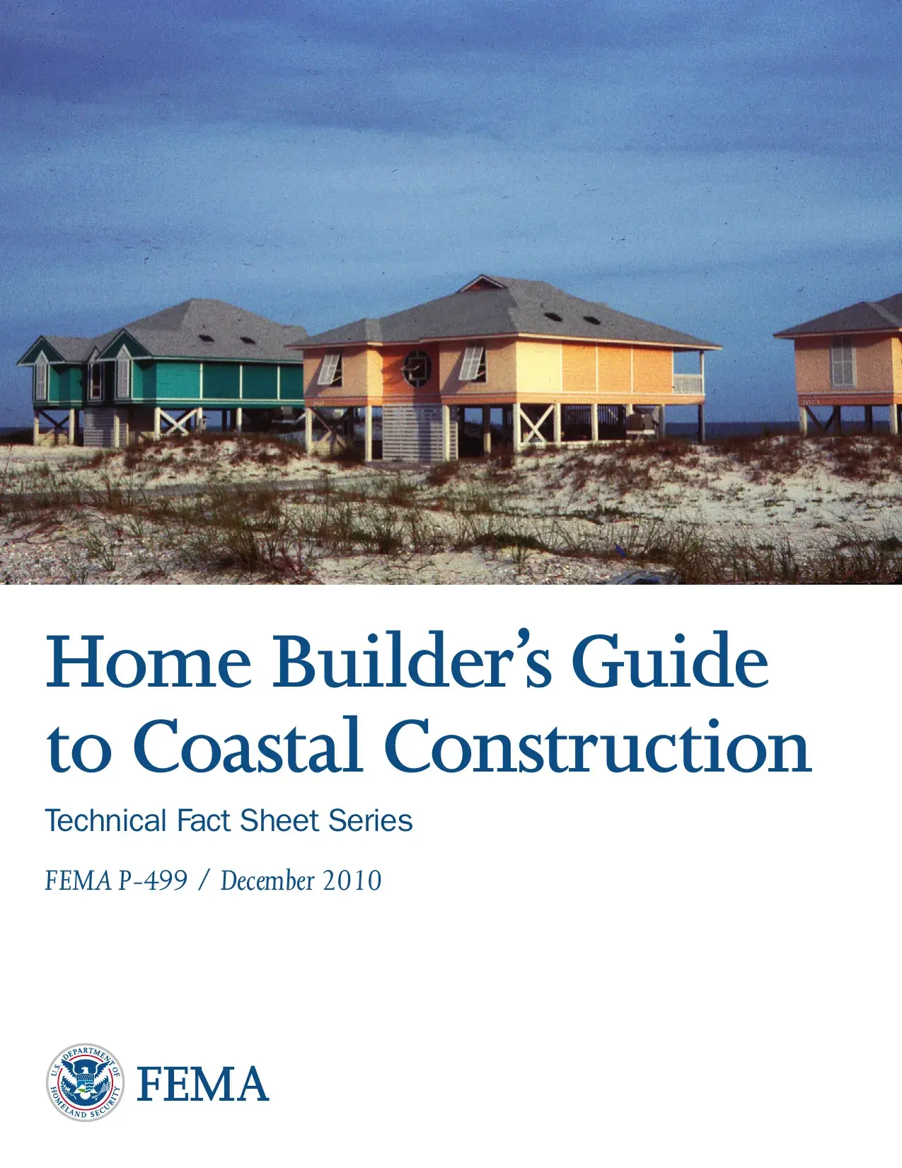 FEMA P-499: Home Builder's Guide to Coastal Construction — Technical Fact Sheets