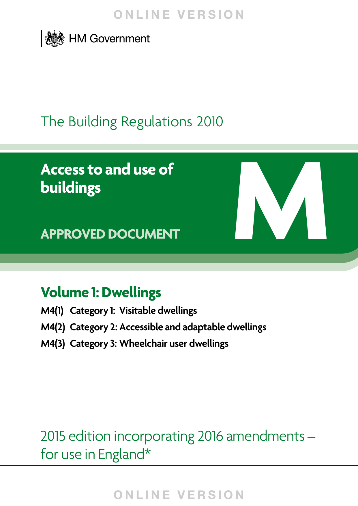 Approved Document M: Access to and use of buildings — Volume 1