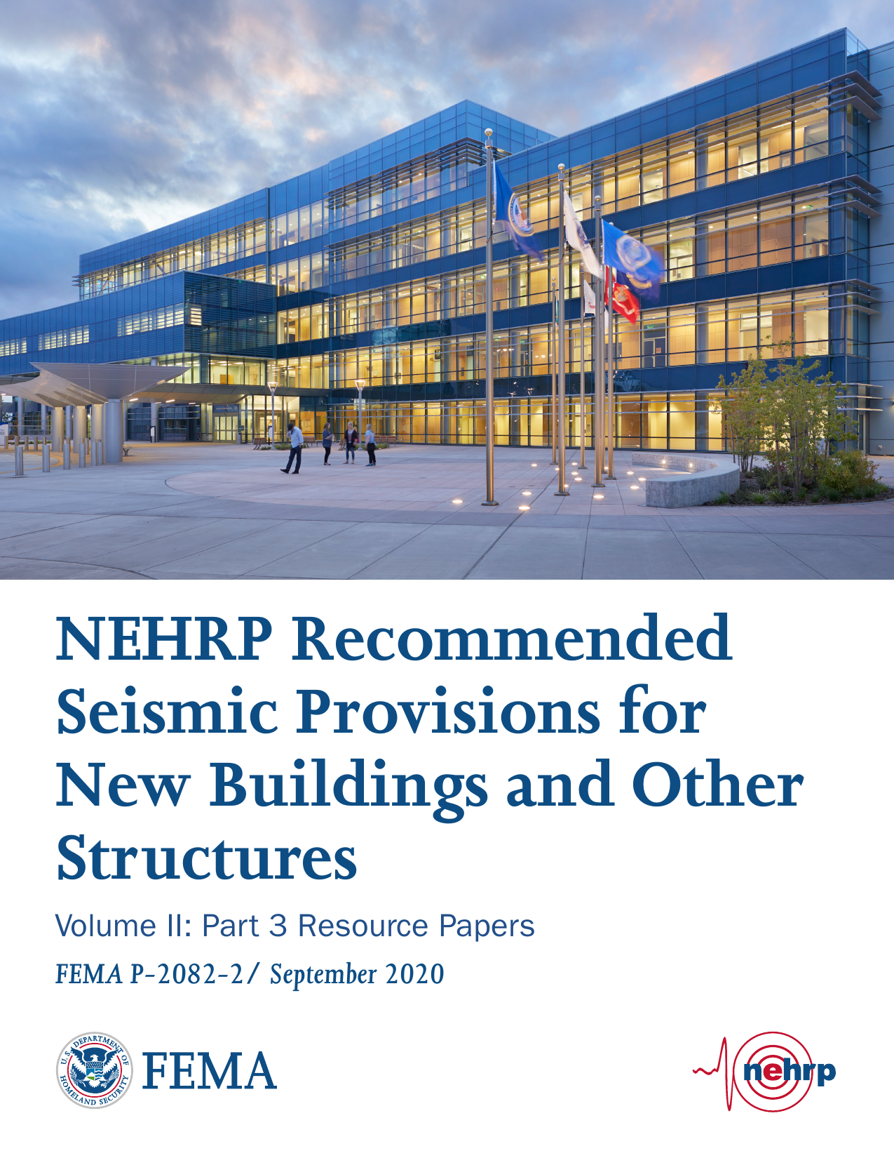 FEMA P-2082: NEHRP Recommended Seismic Provisions for New Buildings — Resource Papers