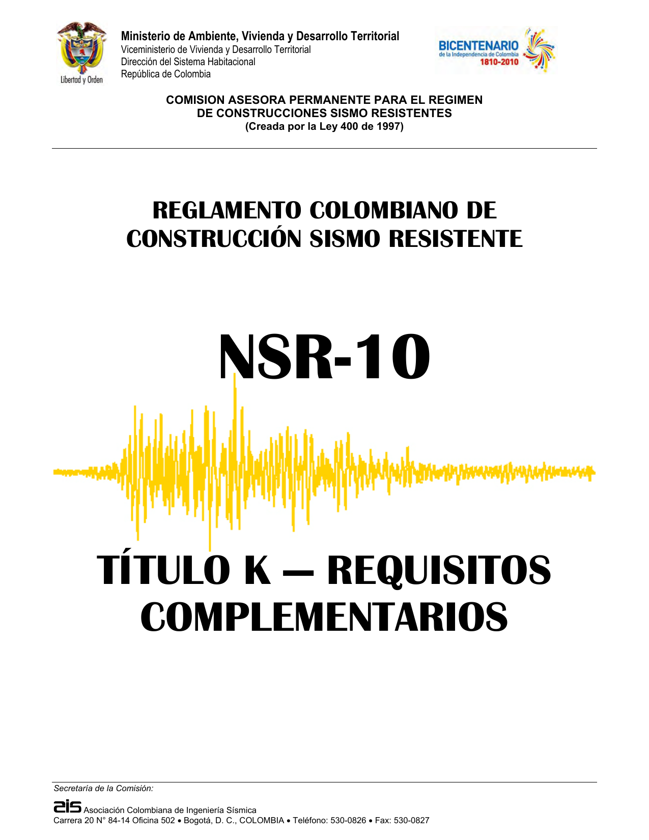 NSR-10 Título K: Requisitos Complementarios
