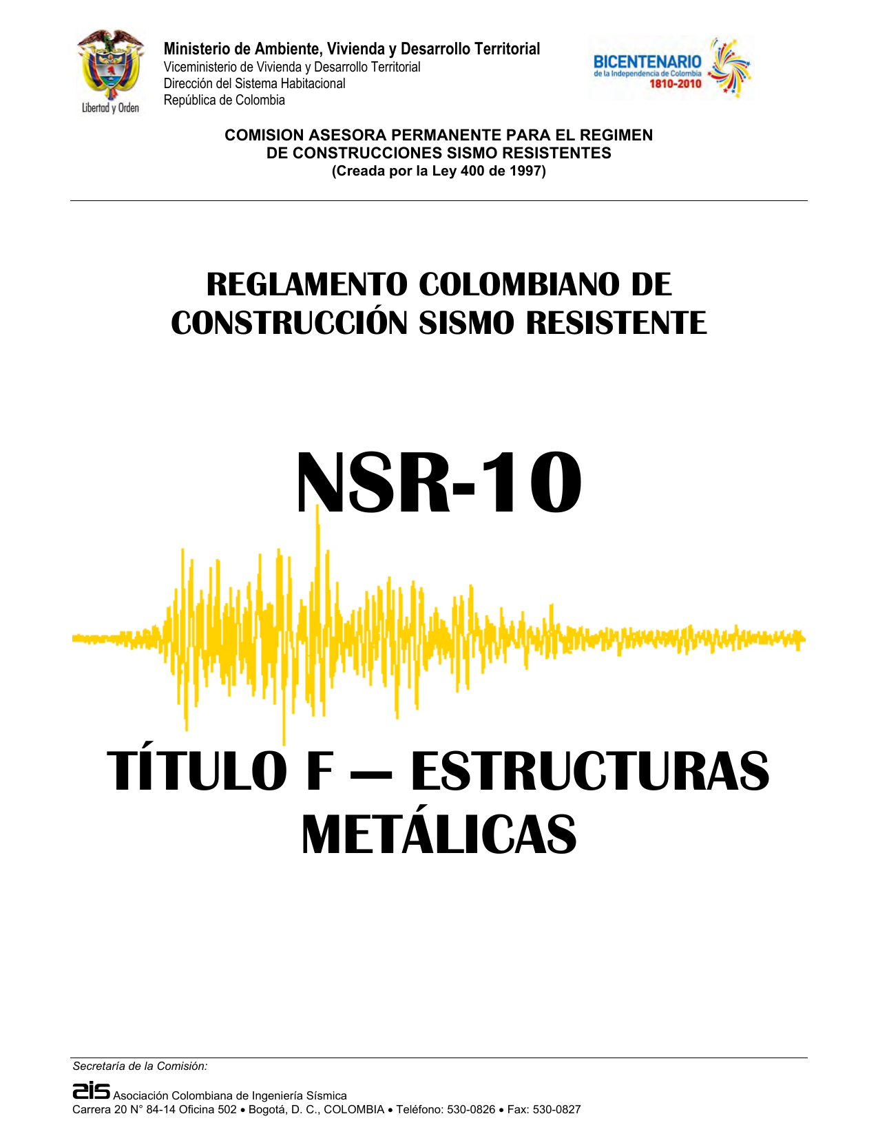 NSR-10 Título F: Estructuras Metálicas