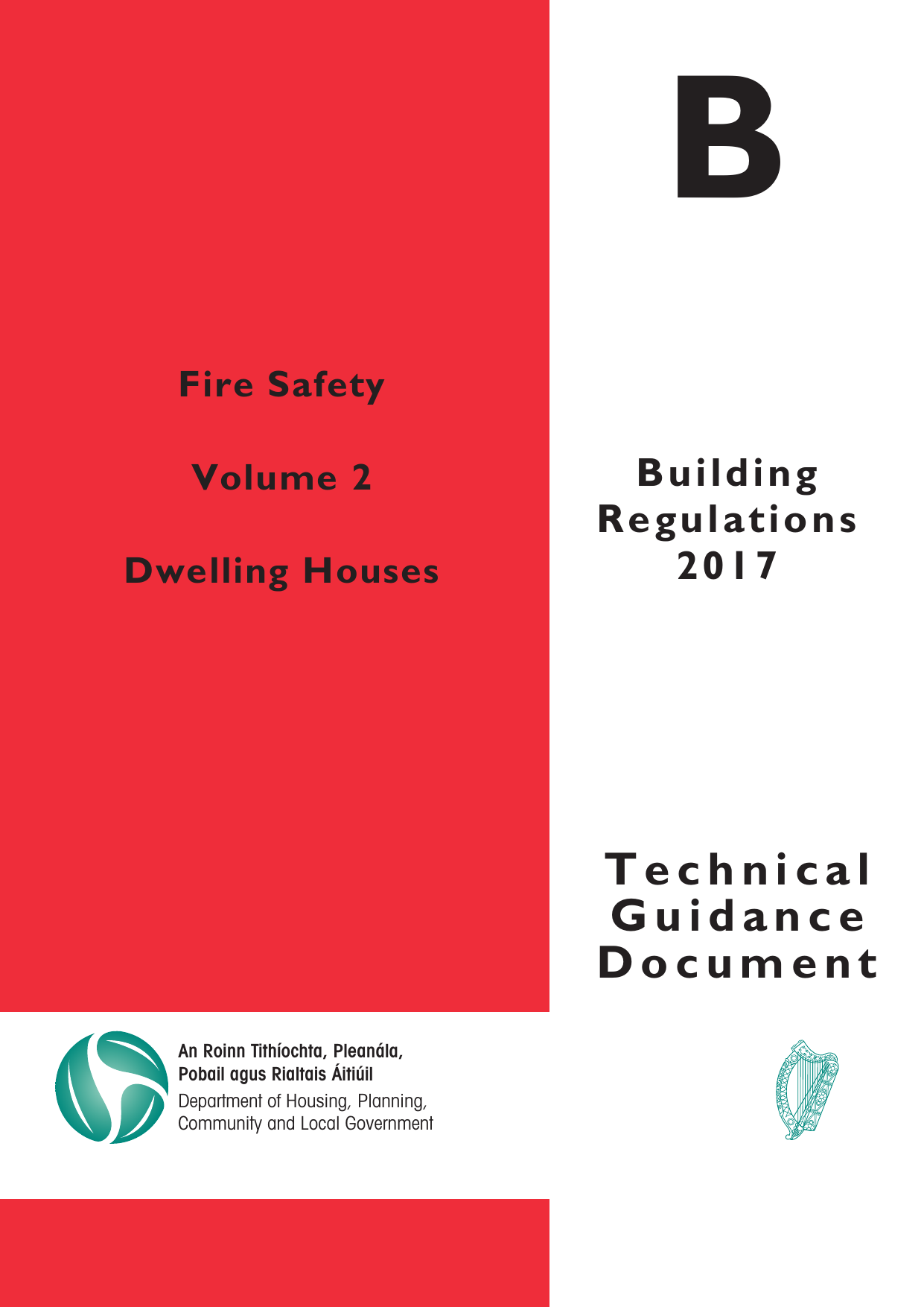 Technical Guidance Document B: Fire Safety — Volume 2 (Dwelling Houses)