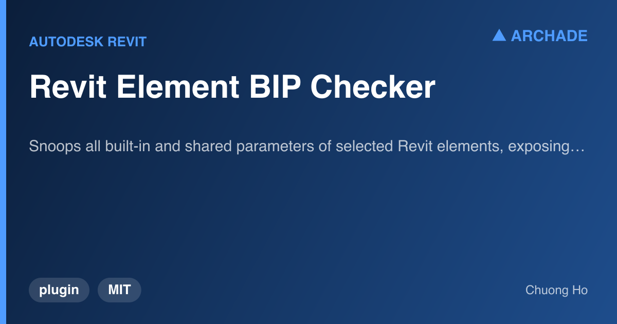 Revit Element BIP Checker