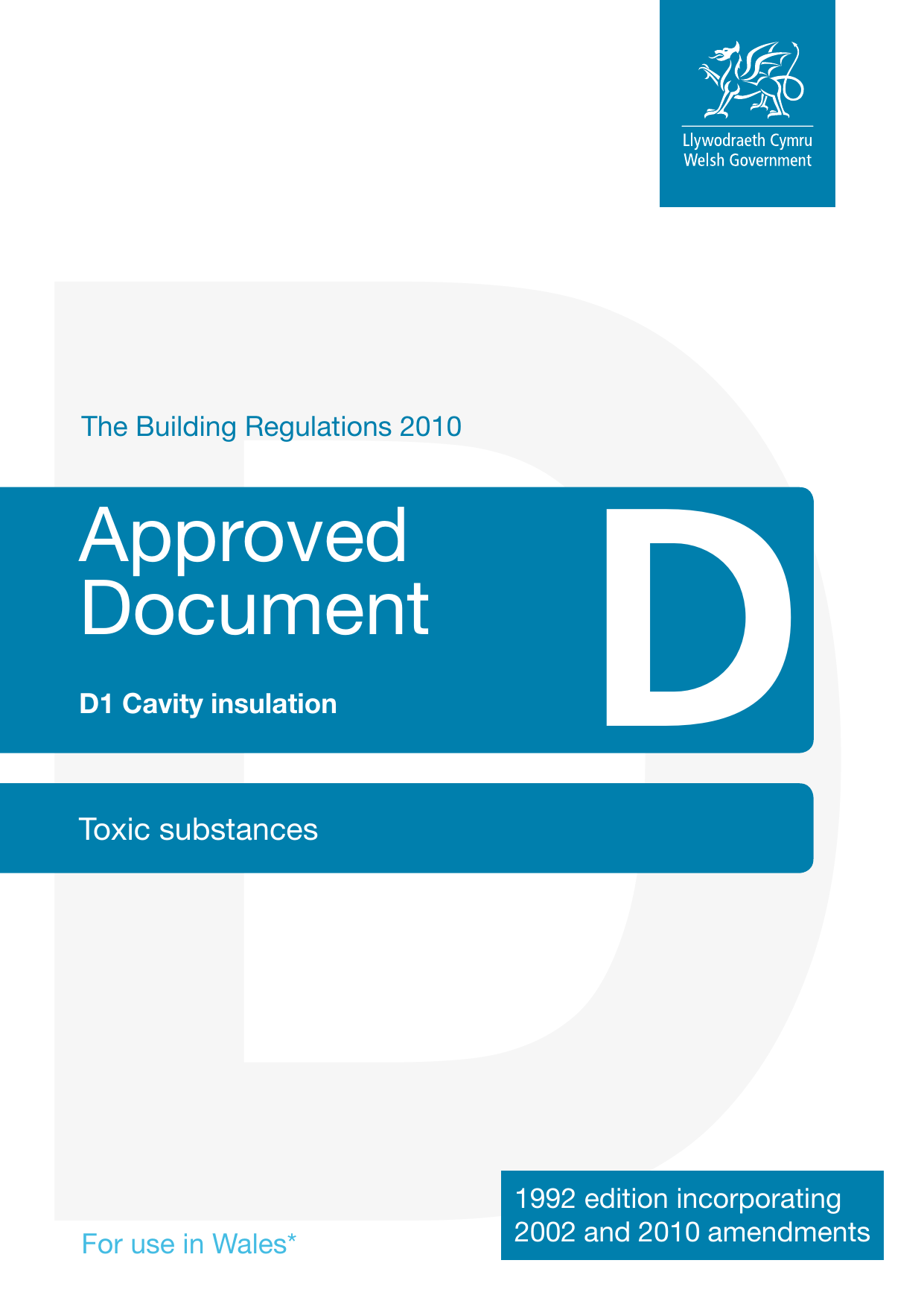 Approved Document D: Toxic Substances