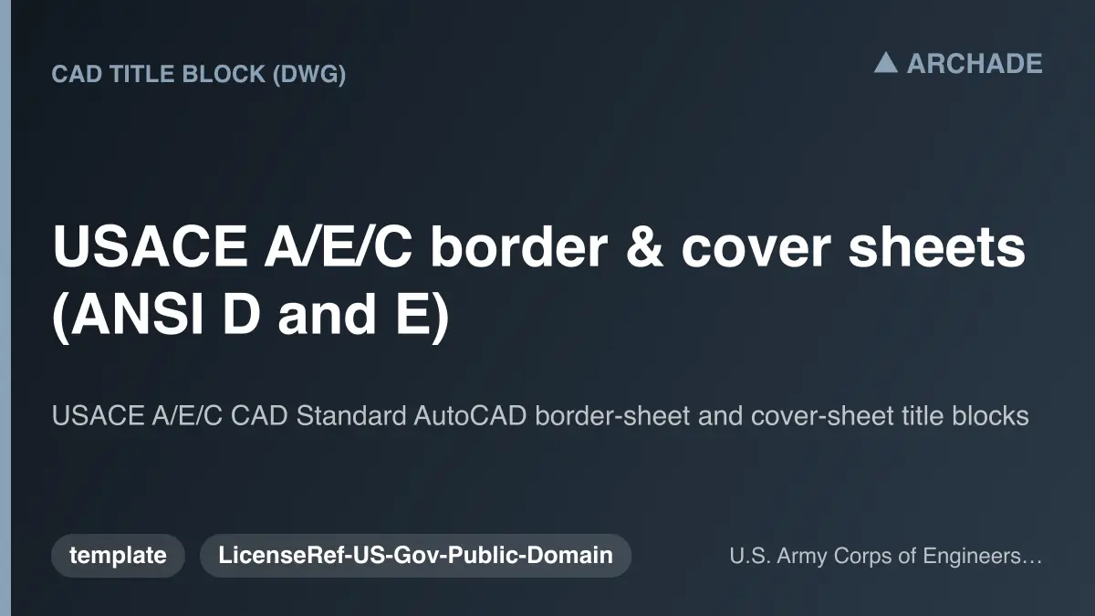 USACE A/E/C border & cover sheets (ANSI D and E)