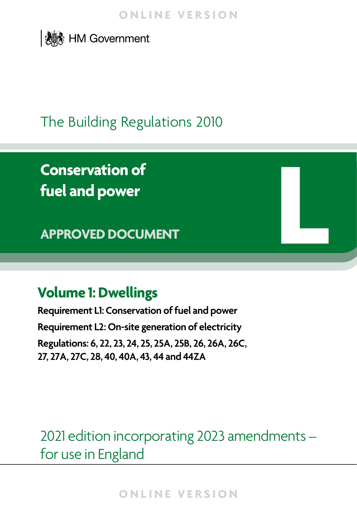 Approved Document L: Conservation of fuel and power — Volume 1