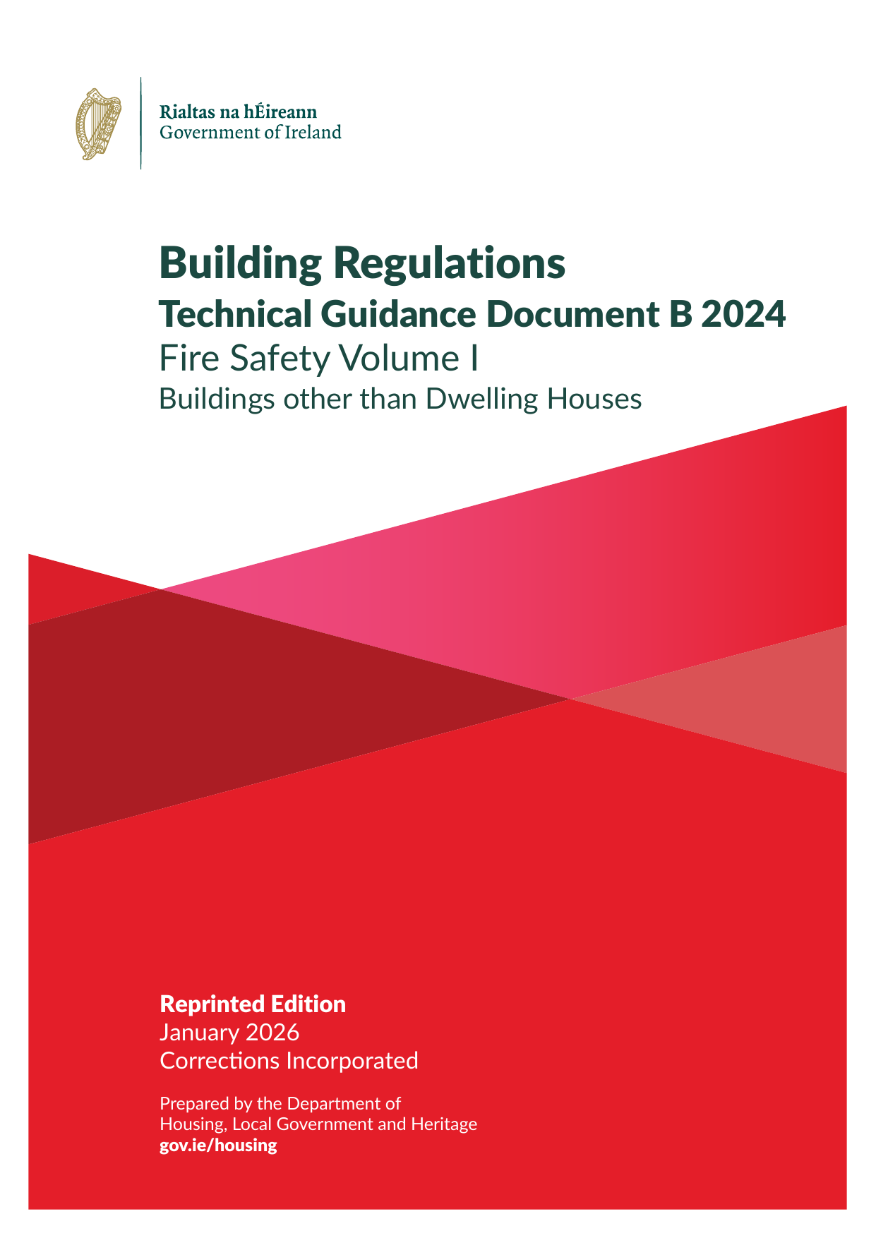 Technical Guidance Document B: Fire Safety — Volume 1 (Buildings other than Dwelling Houses)