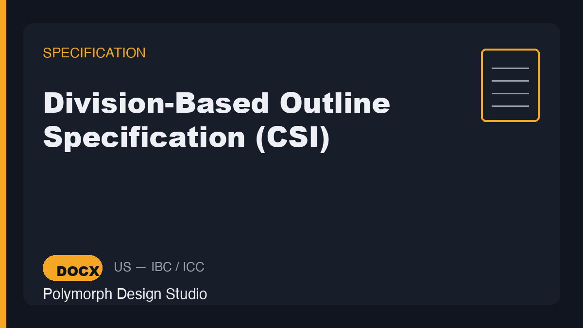 Division-Based Outline Specification (CSI)