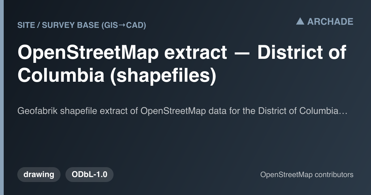 OpenStreetMap extract — District of Columbia (shapefiles)