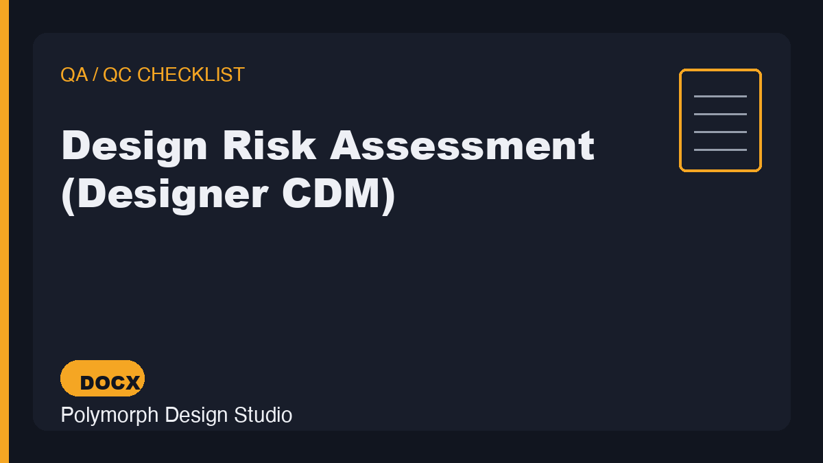 Design Risk Assessment (Designer CDM)