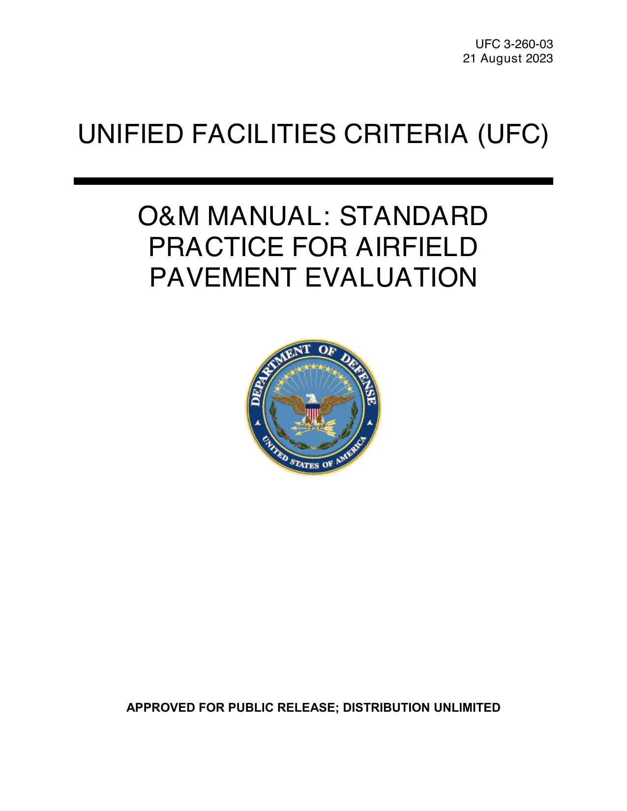 UFC 3-260-03: Airfield Pavement Evaluation