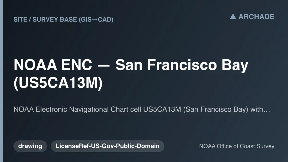 NOAA ENC — San Francisco Bay (US5CA13M)