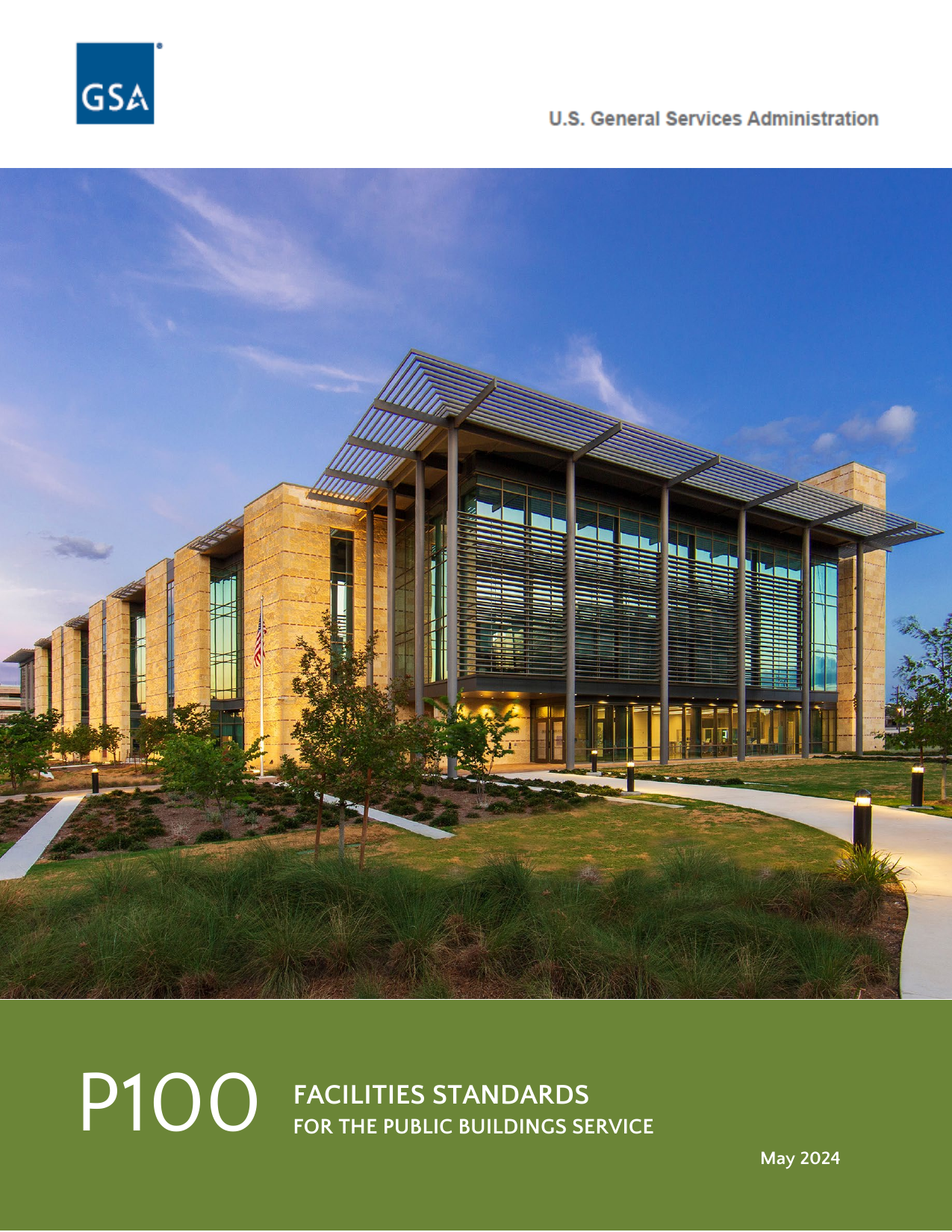 PBS-P100 Facilities Standards for the Public Buildings Service