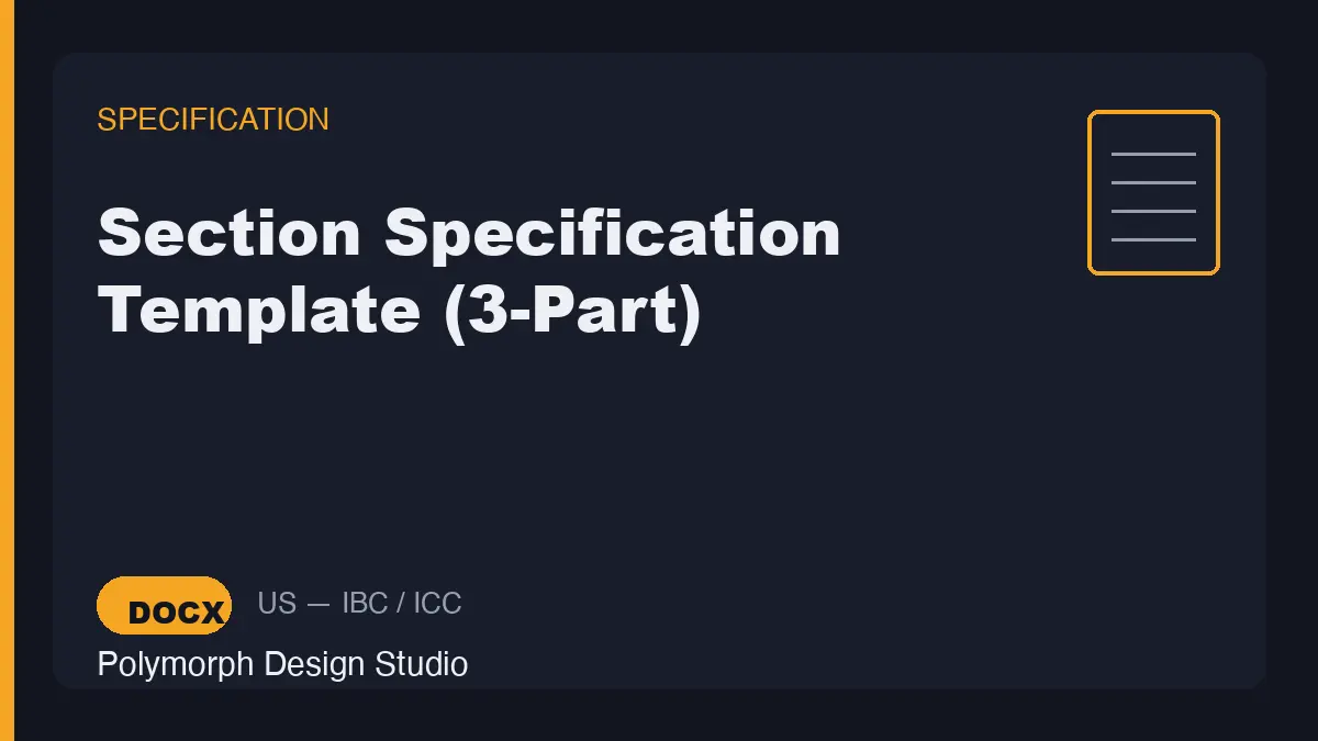 Section Specification Template (3-Part)