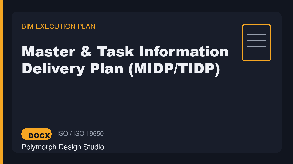 Master & Task Information Delivery Plan (MIDP/TIDP)