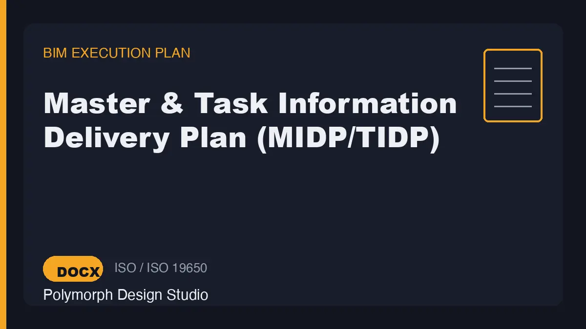 Master & Task Information Delivery Plan (MIDP/TIDP)