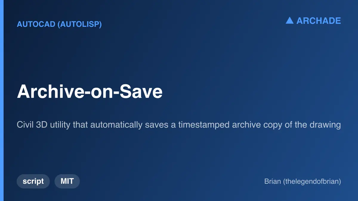 Archive-on-Save