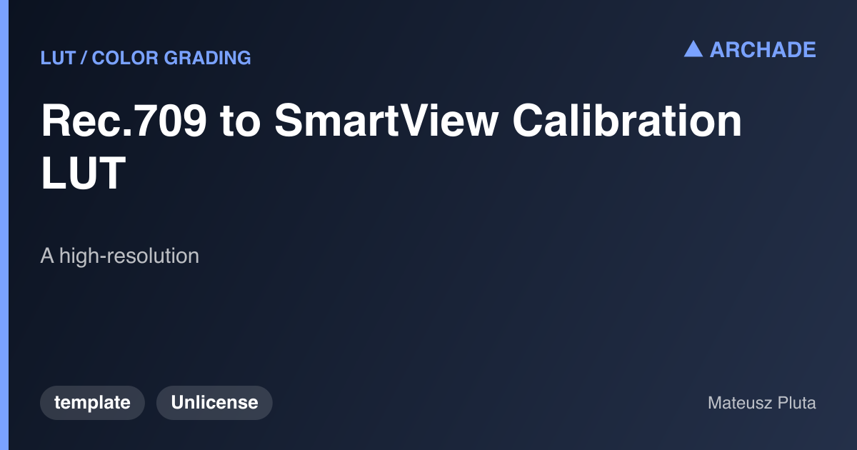 Rec.709 to SmartView Calibration LUT
