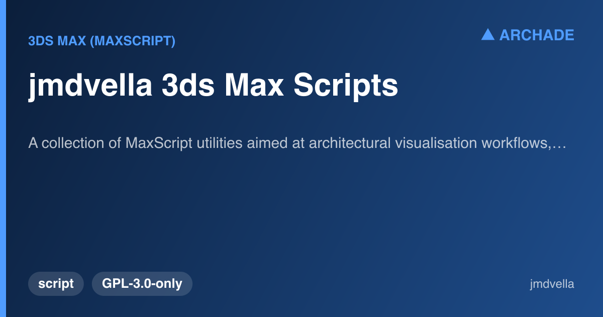 jmdvella 3ds Max Scripts