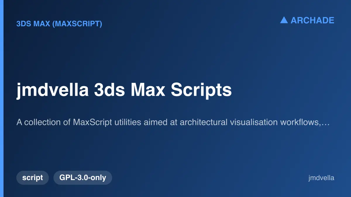 jmdvella 3ds Max Scripts