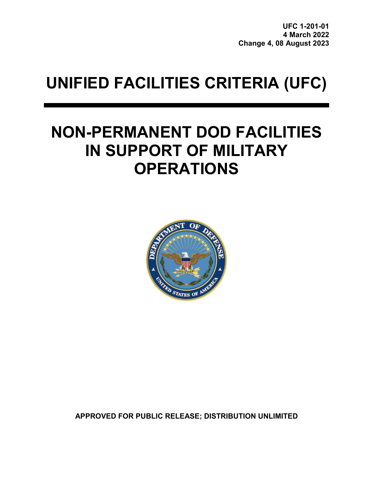 UFC 1-201-01: Non-Permanent DoD Facilities in Support of Military Operations