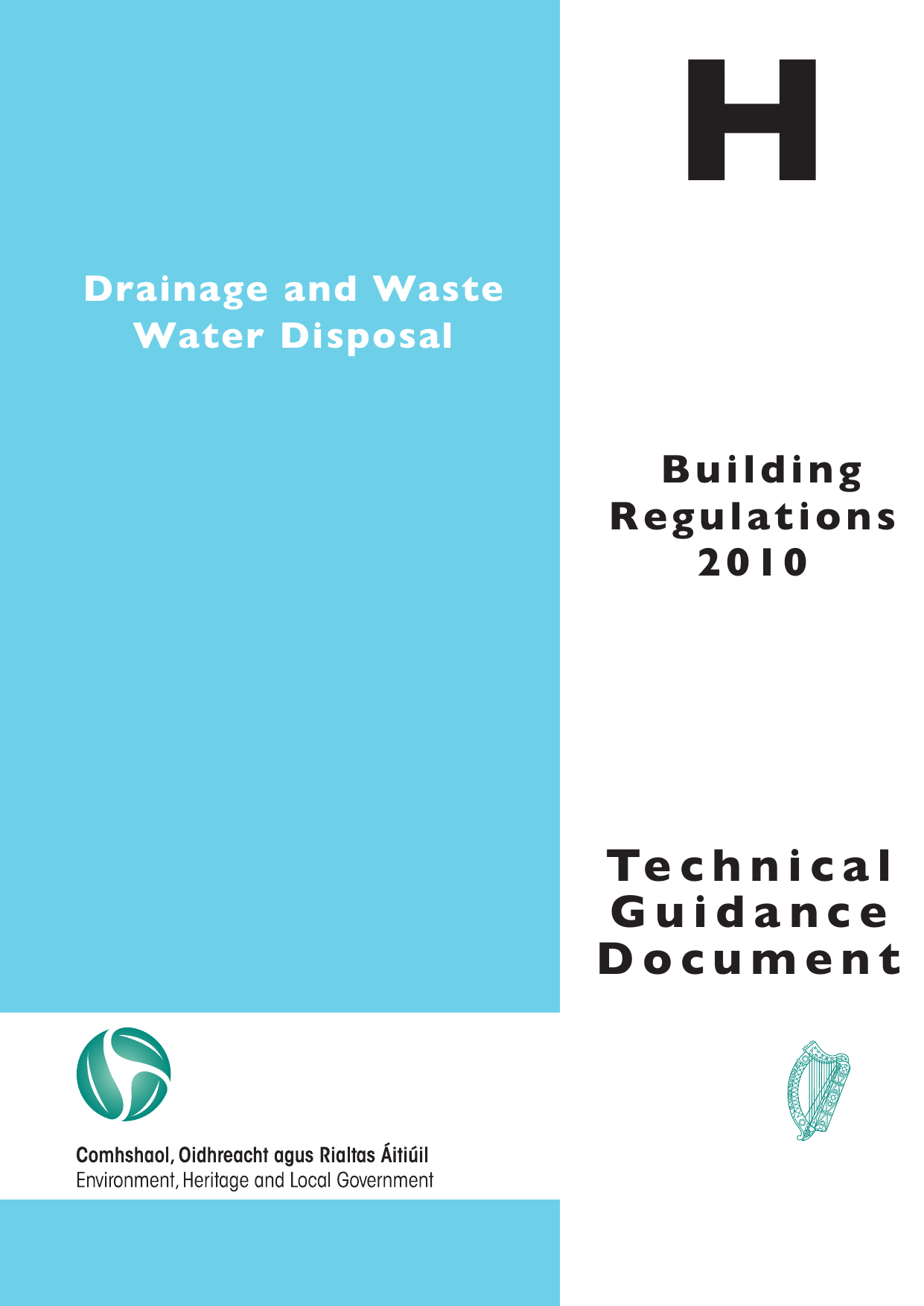 Technical Guidance Document H: Drainage and Waste Water Disposal