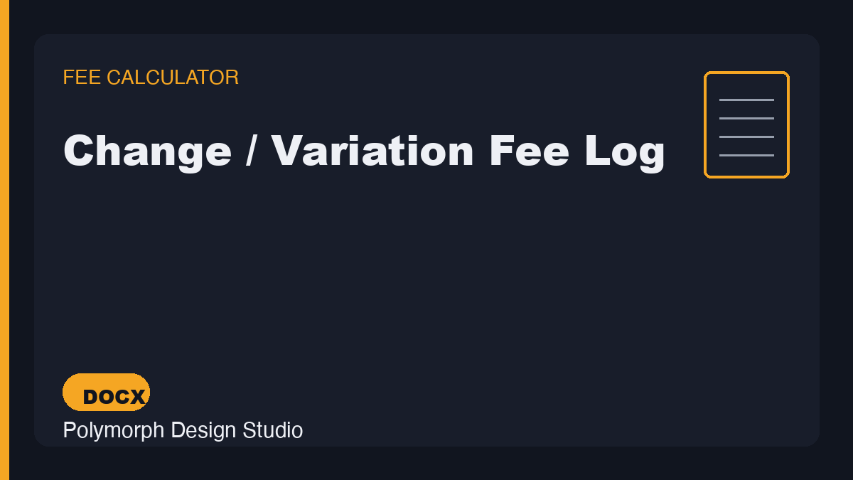 Change / Variation Fee Log