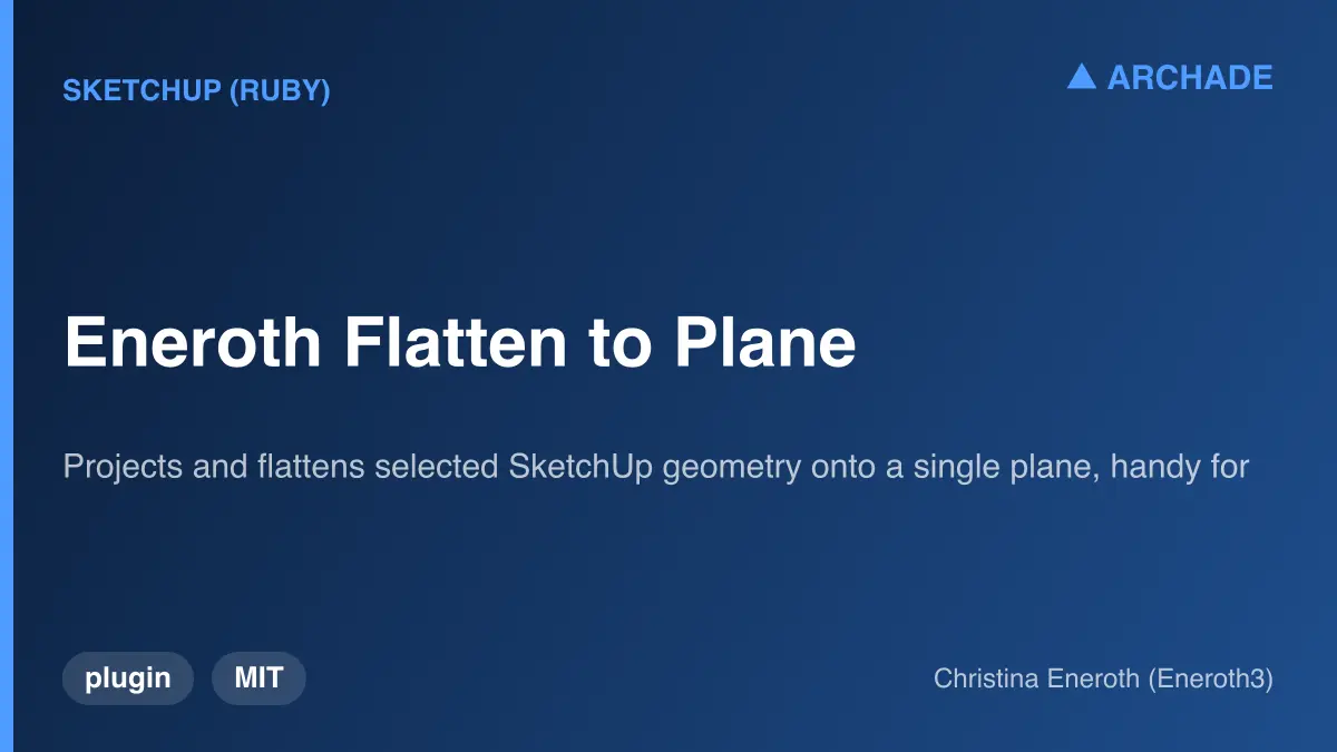 Eneroth Flatten to Plane