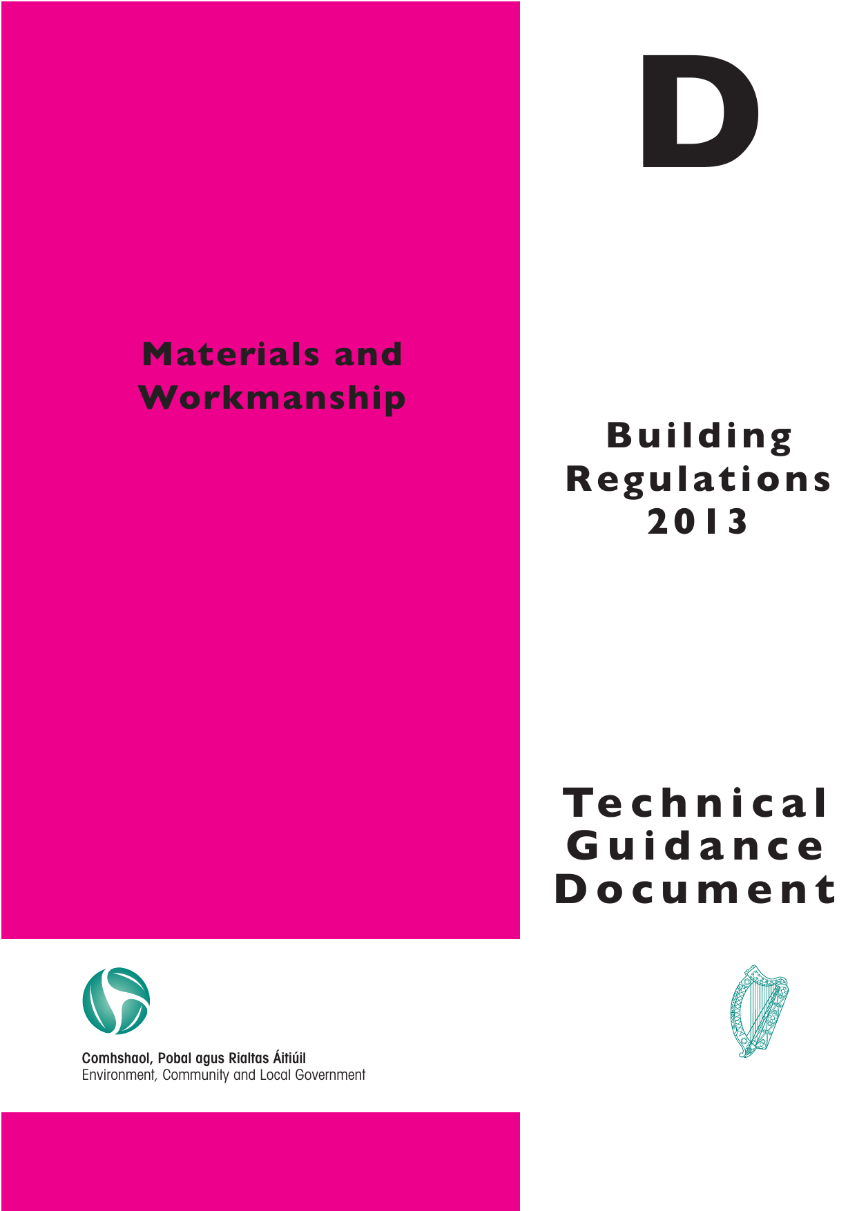 Technical Guidance Document D: Materials and Workmanship
