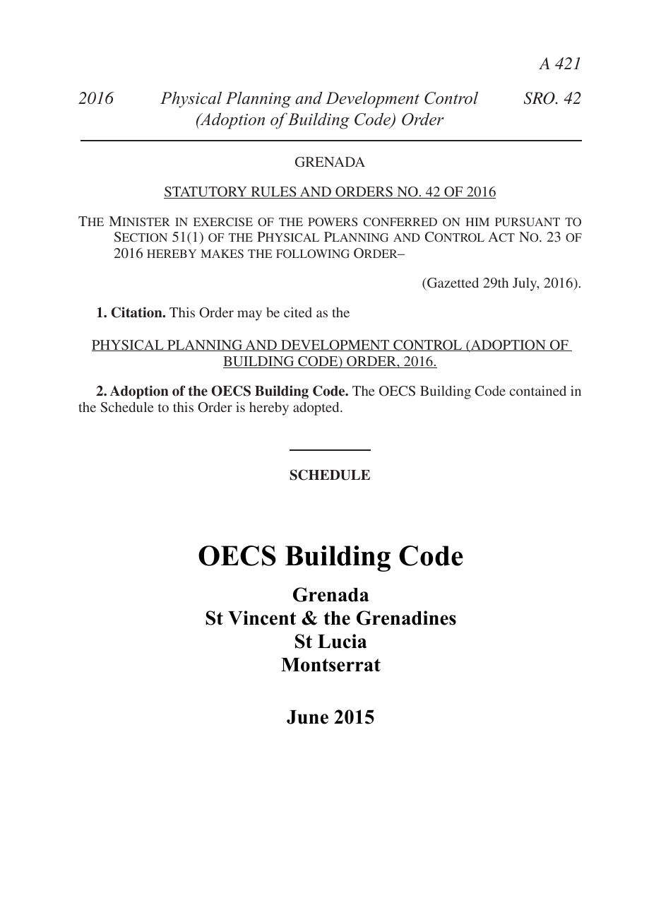 Building Code (Adoption) Order, S.R.O. 42 of 2016 — OECS Building Code