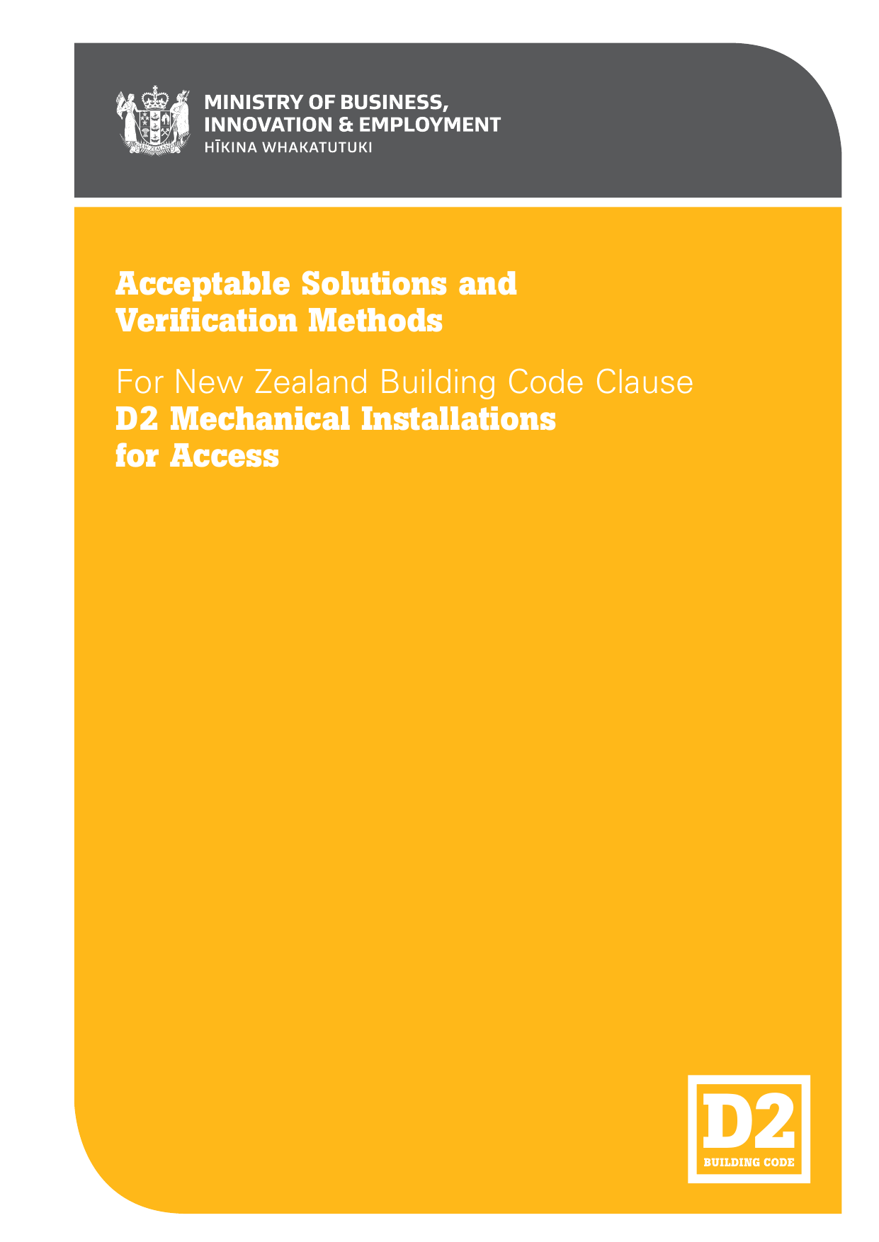 New Zealand Building Code D2 — Mechanical Installations for Access (Acceptable Solution & Verification Method) — preview 1