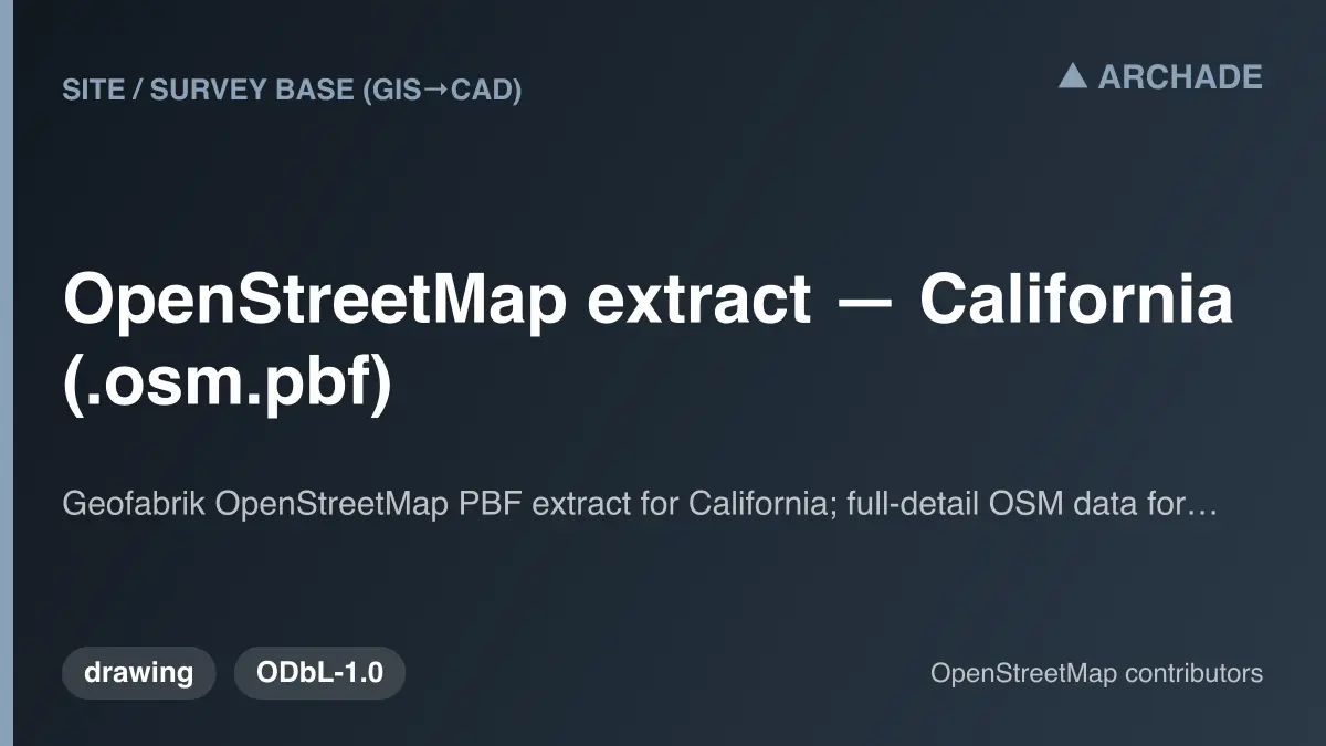 OpenStreetMap extract — California (.osm.pbf)