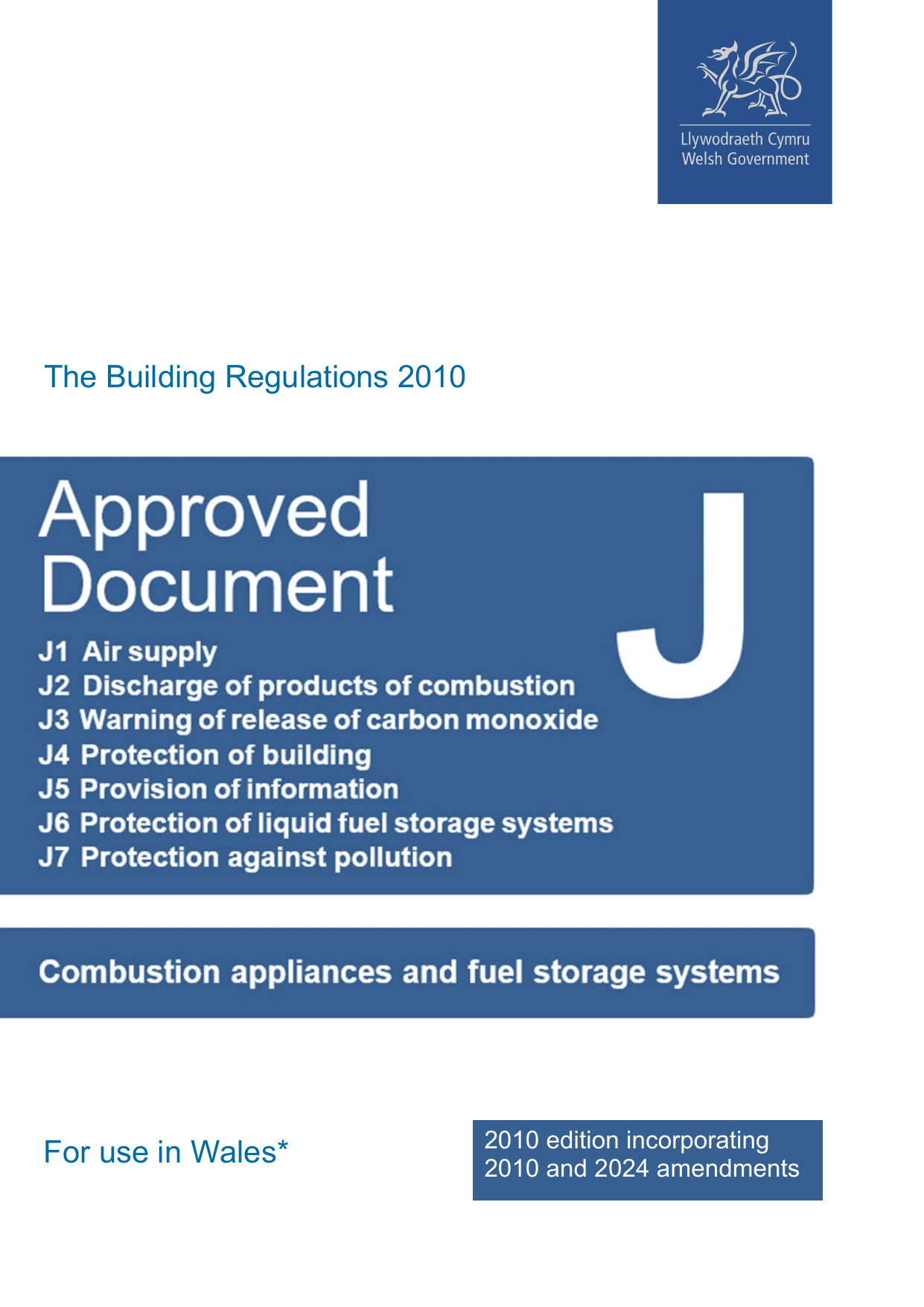 Approved Document J: Combustion Appliances and Fuel Storage Systems